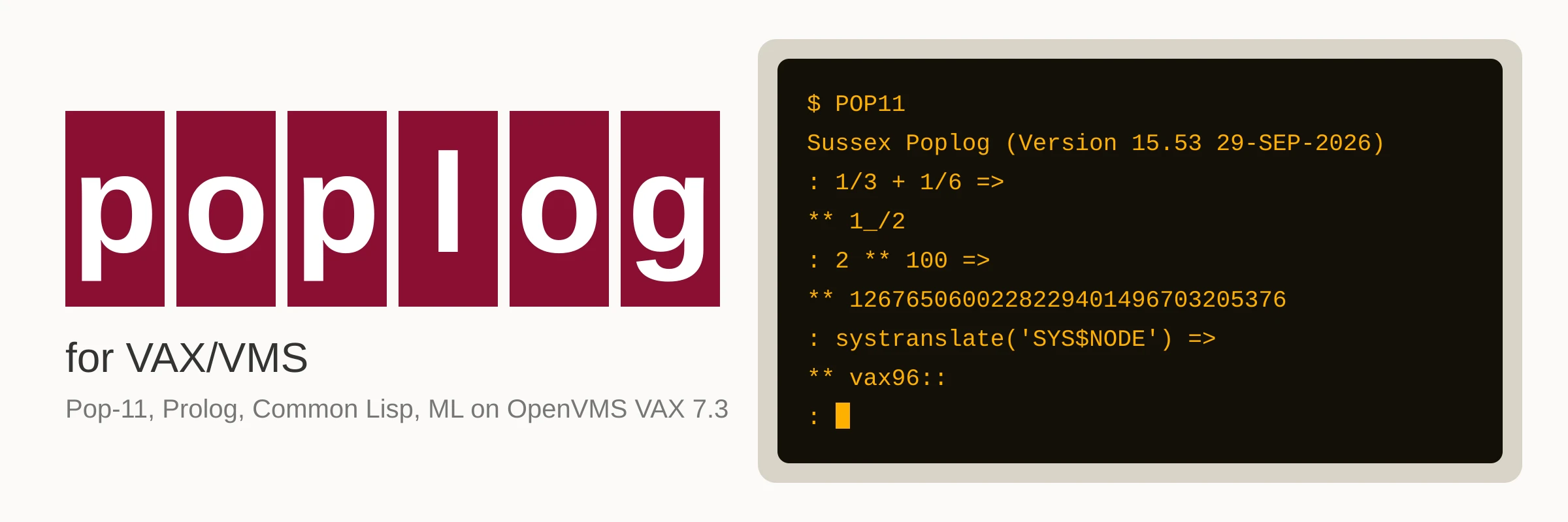 Poplog 15.53 for VAX OpenVMS 7.3: Pop-11, Prolog, Lisp and ML
